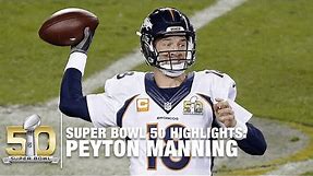 Peyton Manning Super Bowl 50 Highlights | Panthers vs. Broncos | NFL