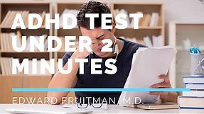 Adult ADHD Test Under 2 Minutes