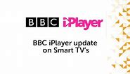 BBC iPlayer update on Smart TV's