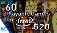 60 Juegos Jugables para Intel HD Graphics 520