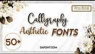 CALLIGRAPHY AESTHETIC FONTS | dafont.com