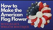 How to Make the American Flag Flower Wreath | How to Make a Flower Wreath | New Fused Petal