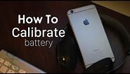 How to Calibrate iPhone Battery & Increase iPhone Battery Life | Easy Steps