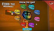 How to get Cartoony Rainbow Trollface and all Trollfaces of colors | Find the Trollfaces Re-memed!