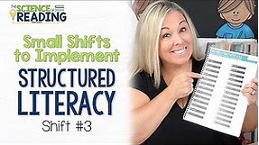 Implementing Structured Literacy: Explicit & Systematic Instruction