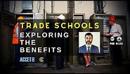 Trade Schools - Exploring the Benefits of Trade Schools