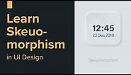 Neomorphism child of Skeuomorphism in User interface design - Exercise in Adobe XD