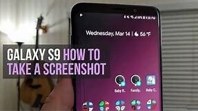 Galaxy S9 How to Take a Screenshot