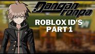 Danganronpa Roblox Id's | Part 1