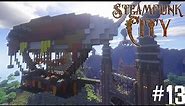Minecraft Steampunk City | Let's Build It! #13 [Airships & Hanger]