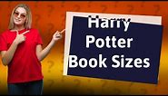 How big is a Harry Potter book?
