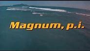 Opening Logos - Magnum, P.I. (TBA/1963)