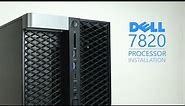Dell Precision 7820 Processor Installation