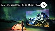 Panasonic TVs: The ultimate choice!