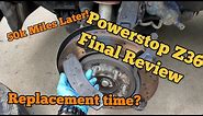 Powerstop Extreme Z36 Brakes! | 50k Miles Later | Final Review