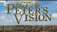 Acts 10: Peter's Vision