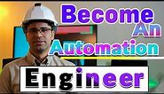 How to Become an Automation Engineer? 🧐 | What to study 📚 – Automation Engineer Skills & Roles 👷🏻