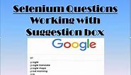 Working with Suggestion boxes in Selenium Webdriver