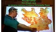 Reljef Srbije - 4. razred-live stream iz odeljenja by Djusa