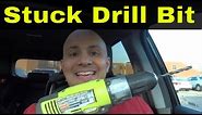 How To Remove A Stuck Drill Bit-Fix A Stuck Drill Chuck