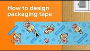 How to design packaging tape