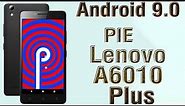 Install Android 9.0 Pie on Lenovo A6010 Plus (LineageOS 16) - How to Guide!