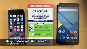 Using Tracfone With The iPhone 6