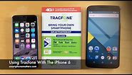 Using Tracfone With The iPhone 6