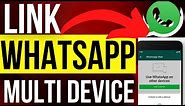 what is whatsapp linked devices feature | how to link devices on whatsapp | whatsapp linked device