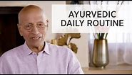 Vasant Lad MASc on the Deeper Meaning of Dinacharya (Daily Routine) | Ayurveda Education