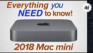 2018 Mac mini: Everything you NEED to know!