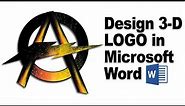 Design 3D Logo in Ms Word || How to make 3D letter Logo in Microsoft Word