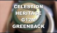 Greenback Speaker Shootout: Celestion Heritage G12m Vs. Marshall G12C