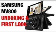 Samsung MV800 Digital Camera Unboxing & First Look