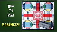 How To Play Parcheesi Board Game