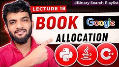 BS-18. Allocate Books or Book Allocation | Hard Binary Search