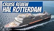 Holland America Rotterdam Cruise Review 2022 | See All the HAL Rotterdam Highlights!