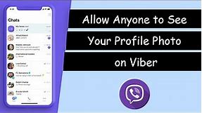 How to Allow Anyone to See Your Profile Photo on Viber