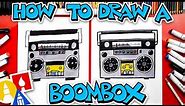 How To Draw A Boombox