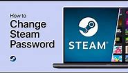 How To Change Your Steam Password - Tutorial