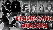 Keddie Cabin Murders: The Unsolved Mystery That Haunts California