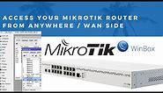How to access MikroTik Router from WAN side remotely through WinBox