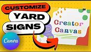 How to Create a Printable YARD SIGN Easily in Canva