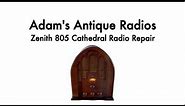 1935 Zenith 805 Antique Cathedral Radio Repair