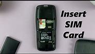 How To Insert SIM In Nokia Phone - Nokia 105, 105 4G, 106, 225, 3310, 110, 8110