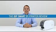 IDP Smart 31 ID Card Printer Review (In-depth Review + Rating)
