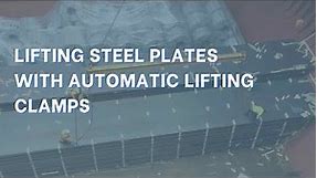Lifting Steel Plates with Automatic Lifting Clamps | Smart Lifting Solutions | Elebia