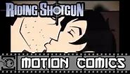 Riding Shotgun Motion Comic #13: High School Reunion