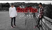 Styling Bred Toe 1 (Air Jordan 1) | Outfit w/ MNML LA & Rarefied [OOTD #99]
