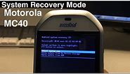 Motorola MC40 or TC70 Recovery Mode - Entering Recovery Mode On Motorola, Zebra, Symbol MC40/TC70
